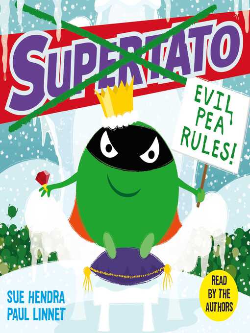 Title details for Evil Pea Rules by Sue Hendra - Available